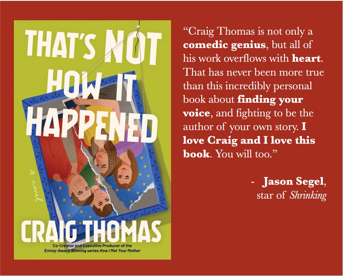 A lovely blurb from my dear friend <a href="/jasonsegel/">Jason Segel</a>. Pre-order my debut novel THAT'S NOT HOW IT HAPPENED today: harpercollins.com/products/thats…