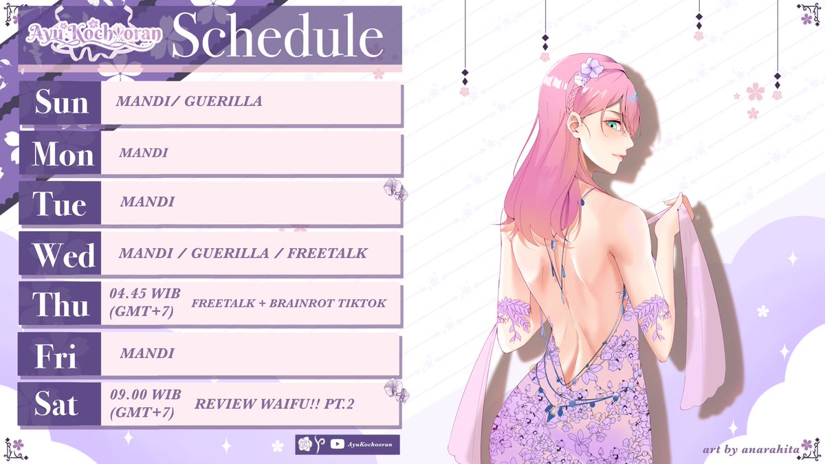 🌌 Weekly Schedule 🌌
12 - 18 Mei 2025 ✨

stream subuh…?

💟 Hashtag 💟
General — #AyuKochooran
Live — #AyuonAir
Clip — #AyuKlip
Meme — #AyuKetawa
Fanart — #Chooretan