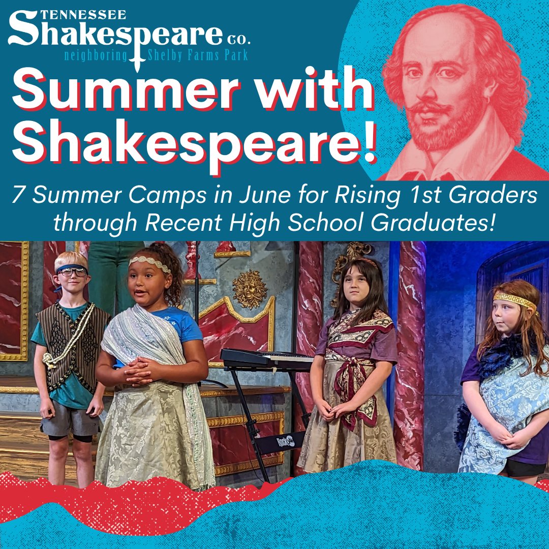 Join TSC for a Summer full of fun &amp; learning!

We are offering 7 Summer Camps for rising 1st graders through recent high school graduates! TSC Summer Camps are a great opportunity to keep your children engaged &amp; learning over the break.

Register today! tnshakespeare.org/education/summ…