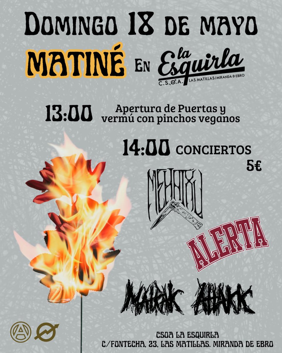 Por si todavía no te has enterado, este finde nos toca doblete. Tras pasar el viernes en Portu, nos iremos el domingo a la Matiné que se han marcado la familia de la CSOA La Esquirla en Miranda de Ebro. Será junto a los gasteiztarras MEHATXU, y los franceses MATRACK ATTACK.