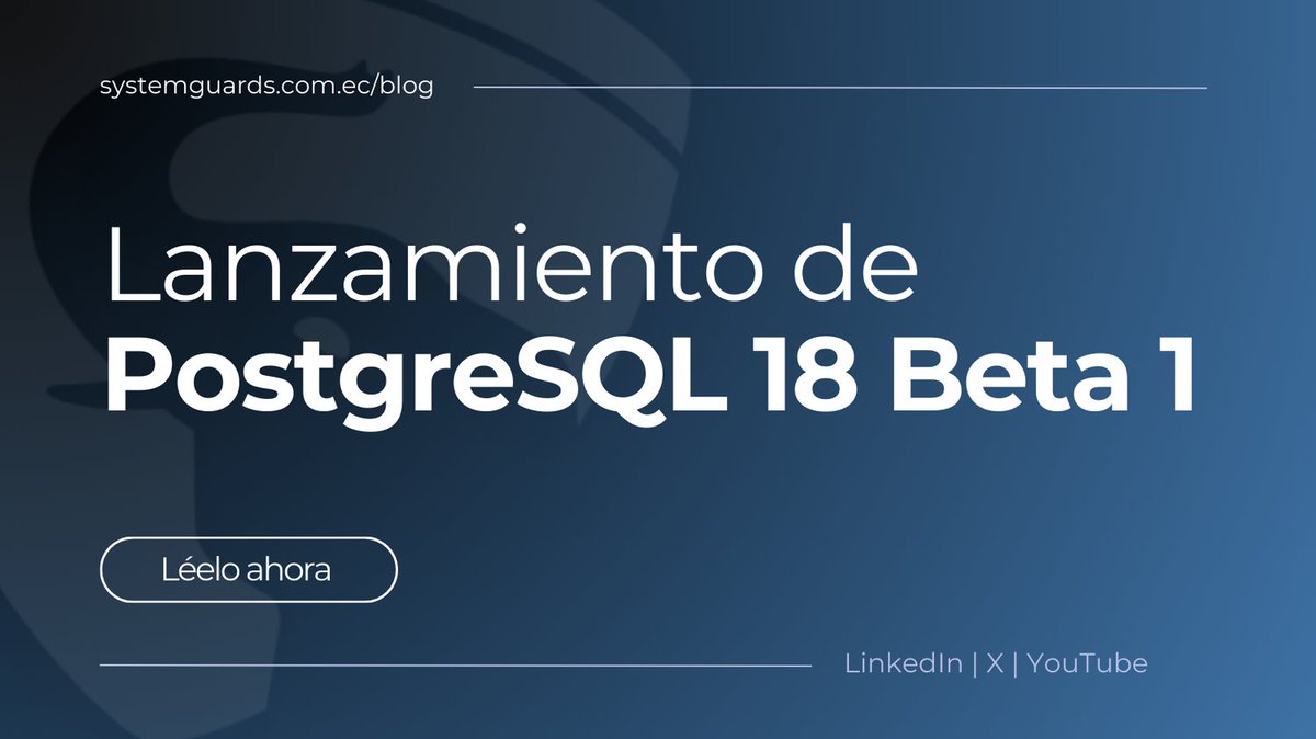systemguards's tweet image. ¡Ya está disponible la primera beta de PostgreSQL 18! Conoce algunos avances de las características que estarán presentes en la versión final. Para más información, lee el artículo en el Blog de #SYSTEMGUARDS: 👉 systemguards.com.ec/postgresql/lan… #PostgreSQL18 #opensource