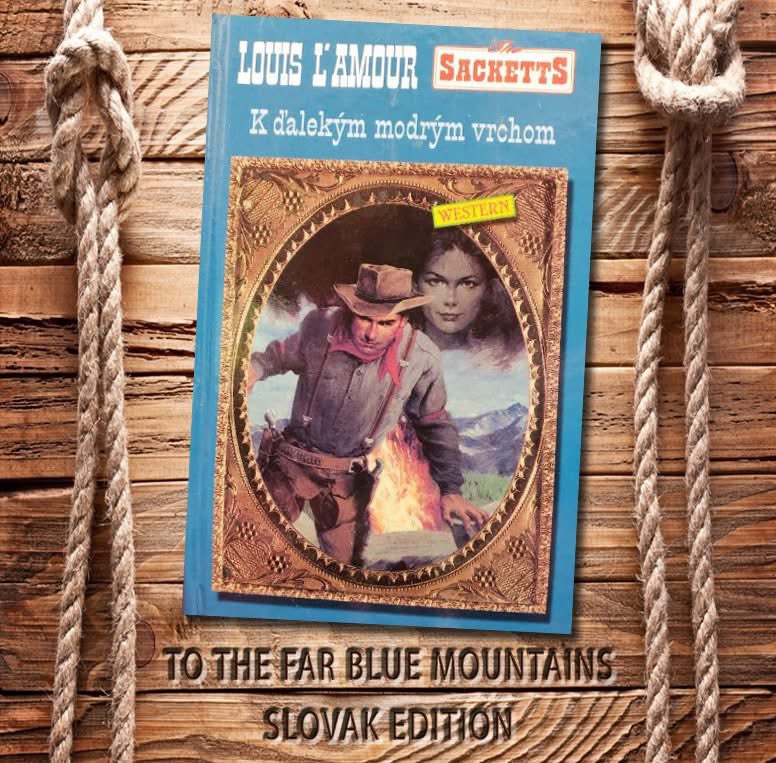 Louis_LAmour's tweet image. Louis' books reached the world far and wide! Here is a hardcover copy of TO THE FAR BLUE MOUNTAINS in SLOVAK!
#louislamour #westerns