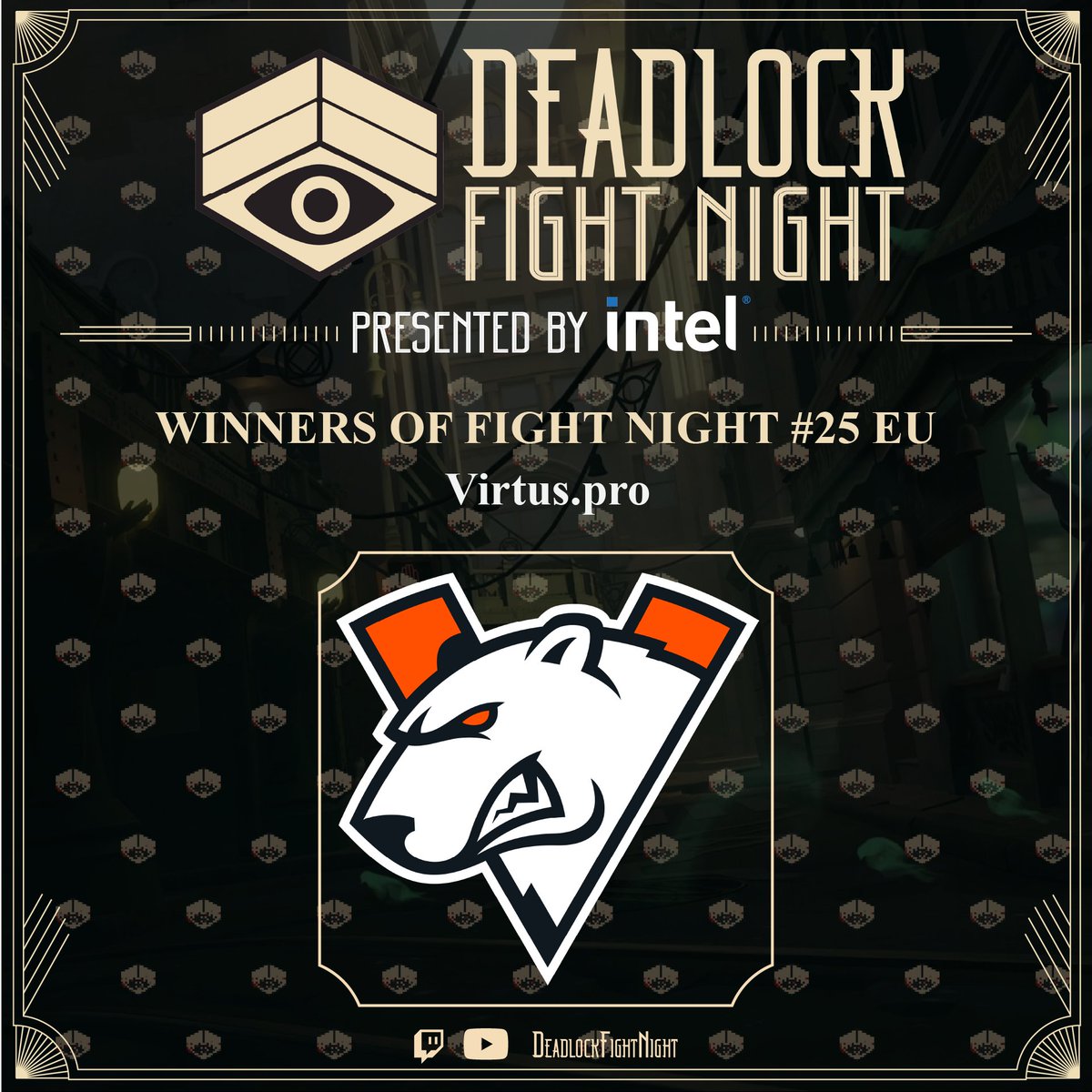 Deadlock Fight Night (@deadlockdfn) on Twitter photo Congratulations to the winners of Fight Night #25 EU presented by <a href="/IntelGaming/">Intel Gaming</a>, Pirtus Vro!
Wait, reverse that, <a href="/virtuspro/">Virtus.pro</a>! Congratulations to the winners of Fight Night #25 EU presented by <a href="/IntelGaming/">Intel Gaming</a>, Pirtus Vro!
Wait, reverse that, <a href="/virtuspro/">Virtus.pro</a>!