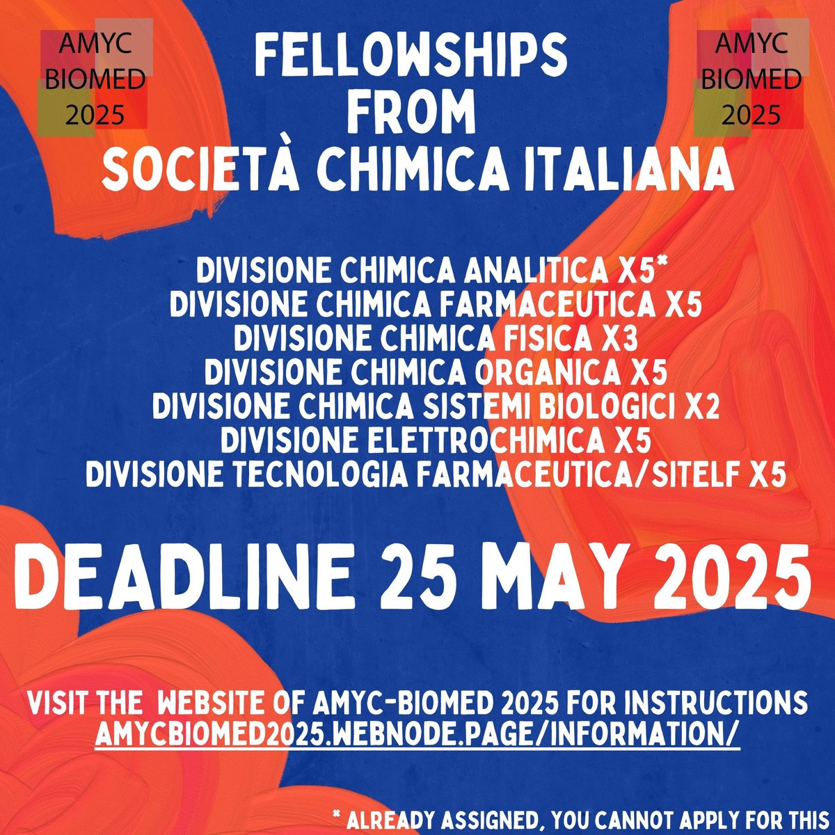 🎺 <a href="/SocChimIta/">Società Chimica Italiana</a>  x #AMYCBIOMED2025
👀 Up to 30 fellowships for young members of Società Chimica Italiana
👉 Visit the website to apply amycbiomed2025.webnode.page/information/
⚠️ Deadline 25 May 2025
<a href="/SciGiovani/">SCI Giovani</a> ￼