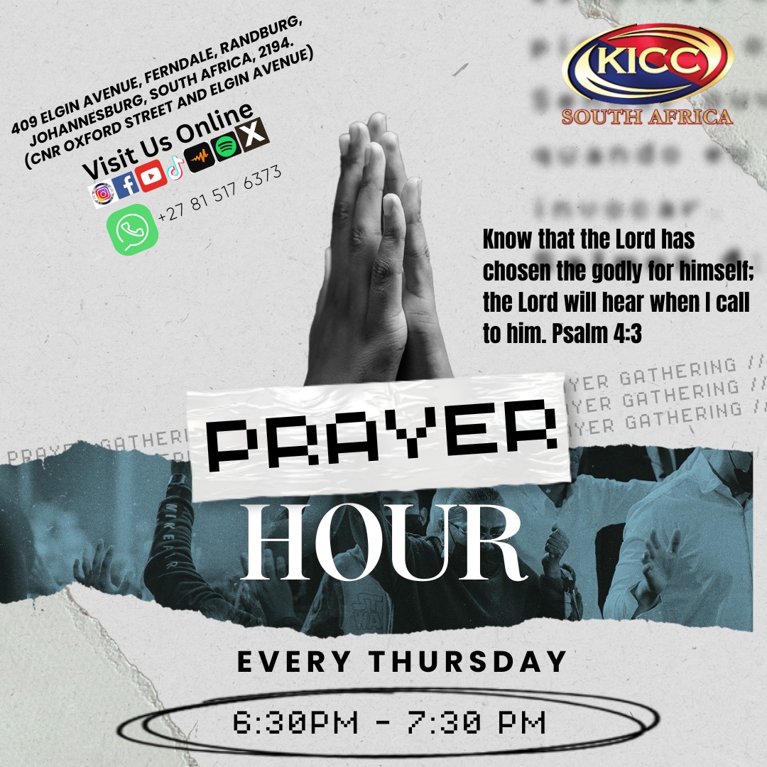 kiccsouthafrica's tweet image. Join us this Thursday from 6:30pm to pray for our homes, churches in the land, families, government and the entire nation. 
#prayerhour
#prayerworks 
#prayuntilsomethinghappens🙏❤️ 
#TokkyAdemoyero 
#kiccsouthafrica