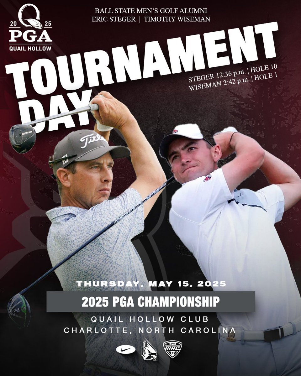 Ball State Men’s Golf (@ballstatemgolf) on Twitter photo Just like old times!
TOURNAMENT DAY for <a href="/Eric_Steger/">Eric Steger</a> and <a href="/Timothy2213/">Timothy Wiseman</a> ... just a couple of Cardinals teeing off today in the <a href="/PGAChampionship/">PGA Championship</a>!
🆚: 2025 PGA Championship (18 holes)
📍: Quail Hollow Club (Charlotte, N.C.)
🕖: 7:00 a.m.
📊: LEADERBOARD tinyurl.com/4fexhckw Just like old times!
TOURNAMENT DAY for <a href="/Eric_Steger/">Eric Steger</a> and <a href="/Timothy2213/">Timothy Wiseman</a> ... just a couple of Cardinals teeing off today in the <a href="/PGAChampionship/">PGA Championship</a>!
🆚: 2025 PGA Championship (18 holes)
📍: Quail Hollow Club (Charlotte, N.C.)
🕖: 7:00 a.m.
📊: LEADERBOARD tinyurl.com/4fexhckw