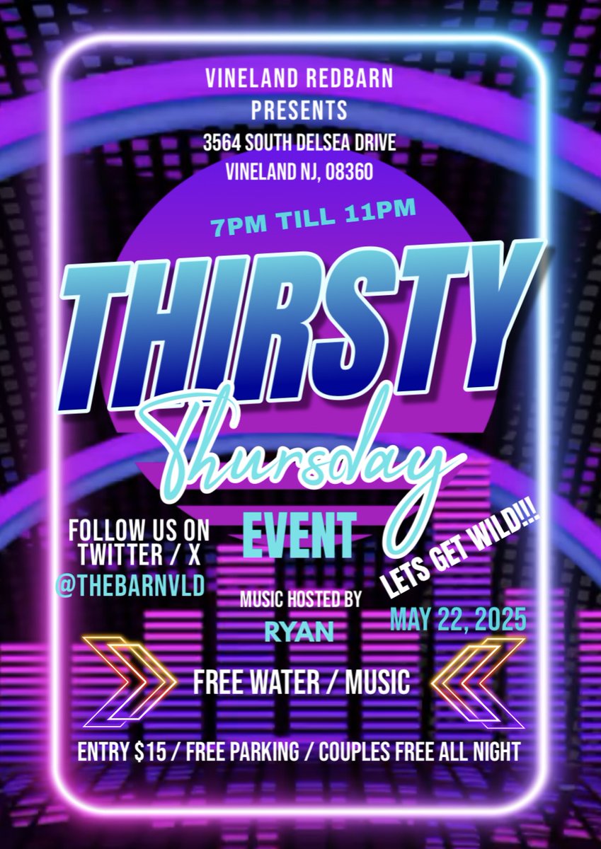 POST UPDATE!!! HAD TO UPDATE THE FLYER FORGOT TO PUT THE DATE LOL MY BAAAD!!! 
THIRSTY THURSDAY MAY 22, 2025 7PM TILL 11PM!!! WHO WANTS TO CUM OUT FOR A WILD NIGHT!!!!!
