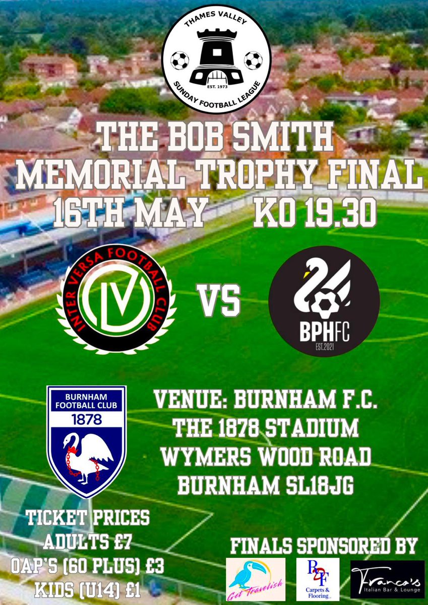 Join us tomorrow night <a href="/BurnhamFC1878/">Burnham Football Club</a> for The Bob Smith Memorial Trophy Final between <a href="/InterVersa/">Inter Versa</a> &amp; <a href="/bph_fc/">BPH FC</a>.  Match is not to be missed.  Doors Open 18.30.  KO 19.30.  <a href="/fiberkshire/">Football in Berkshire</a> <a href="/BerksandBucksFA/">Berks & Bucks FA</a>