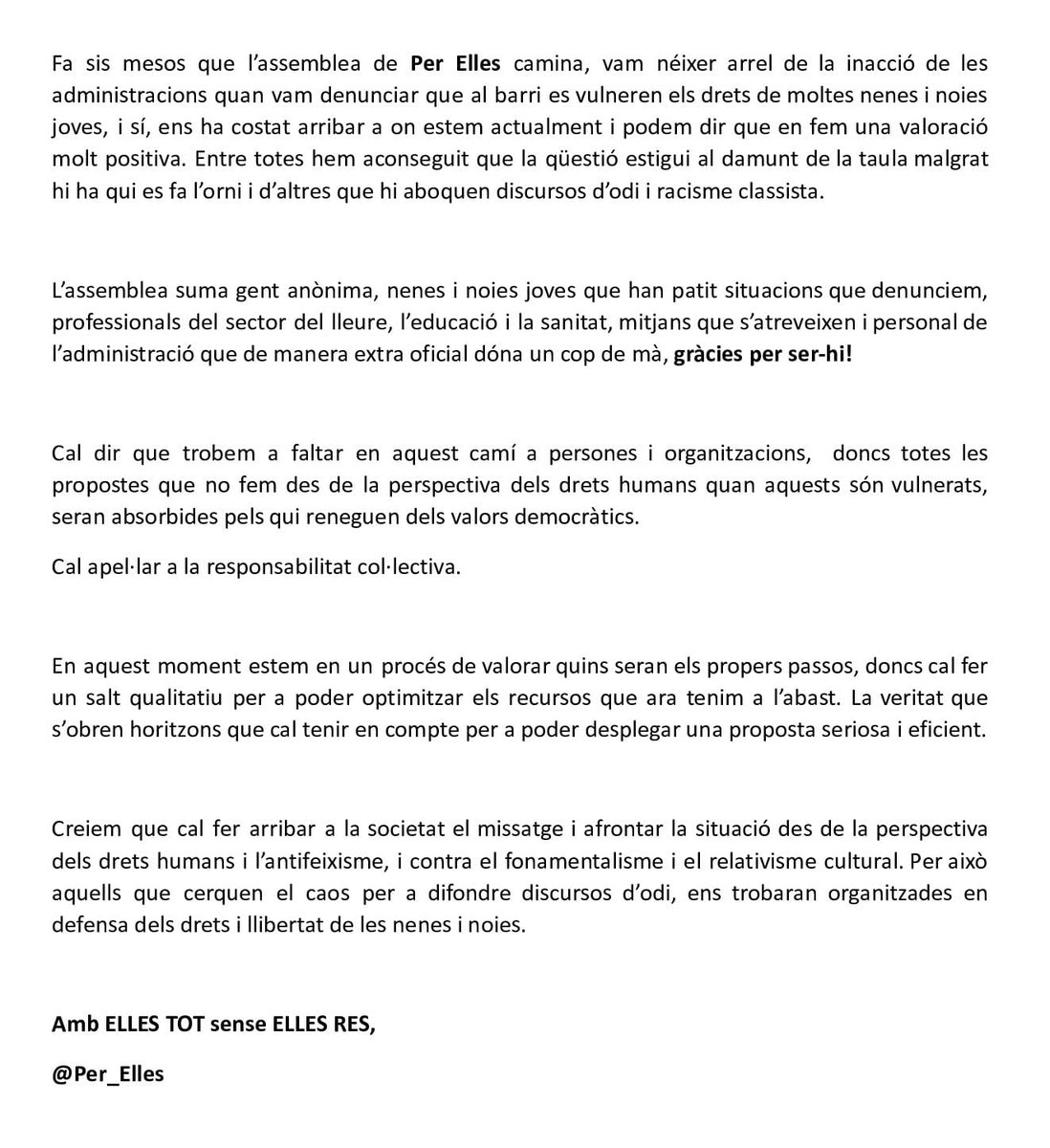 📣📣 COMUNICAT 

Moments de continuar posant al damunt de la taula una situació insostenible, cal que qui té la possibilitat de fer canvis els facin i deixin de llençar pilotes fora. Hi ha testimonis, víctimes i dades, ens posem a disposició de qui ho demani per fer accions.