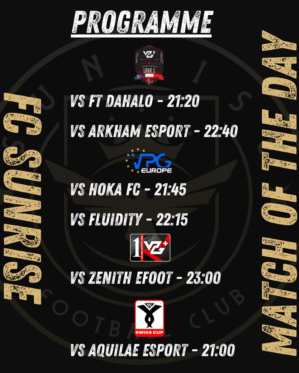 FC Sunrise (@fc_sunrise36337) on Twitter photo 📅Programme de ce soir :
● 21h00 vs <a href="/aquilae_esport/">AquilaeEsport</a>
● 21h20 vs <a href="/LOS_DAHALO/">FT DAHALO 🟢⚫️</a>
● 21h45 vs Hoka FC
● 22h15 vs Fluidity
● 22h40 vs <a href="/ArkhamEsport/">Arkham</a>
● 23h00 vs <a href="/ZeFoot25/">Zénith eFoot</a> 📅Programme de ce soir :
● 21h00 vs <a href="/aquilae_esport/">AquilaeEsport</a>
● 21h20 vs <a href="/LOS_DAHALO/">FT DAHALO 🟢⚫️</a>
● 21h45 vs Hoka FC
● 22h15 vs Fluidity
● 22h40 vs <a href="/ArkhamEsport/">Arkham</a>
● 23h00 vs <a href="/ZeFoot25/">Zénith eFoot</a>