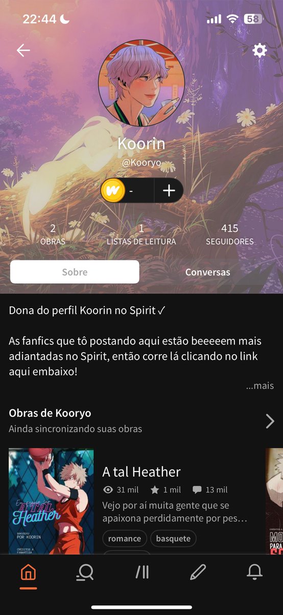 Me sigam no Wattpad, eu tenho uma conta lá também. Só não está com todos os capítulos atualizados como estava no Spirit, mas mais tarde darei um jeito nisso!