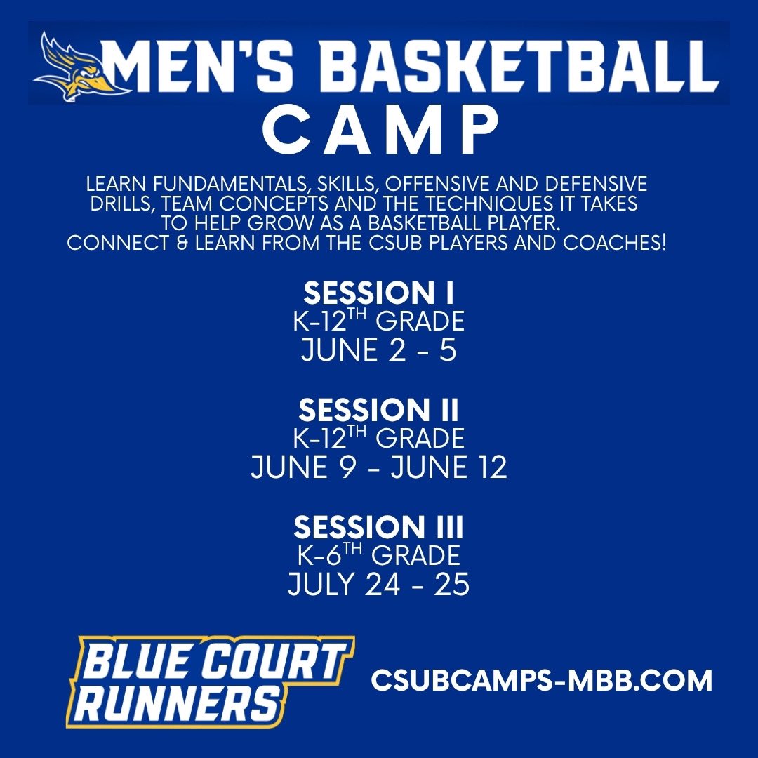 Visit csubcamps-mbb.com 
BE GREAT TO SEE YOU AT CAMP!!