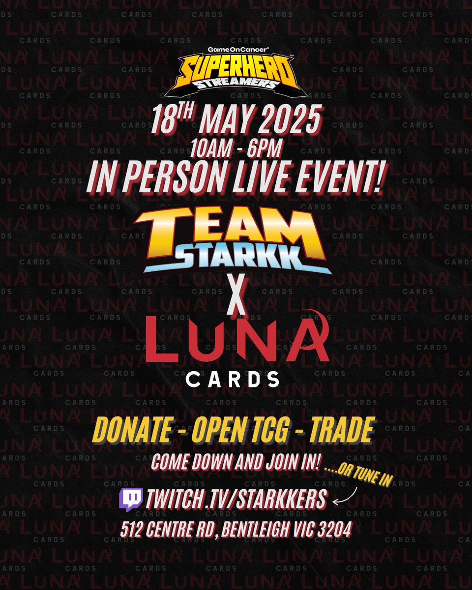 Game On Cancer® (@gameon_cancer) on Twitter photo Do you like opening TCG packs and fundraising for life-changing cancer research? If you do, this is for you 🫵🏼
Team Starkk (<a href="/Starkkers/">Starkkers 🤙</a>) and Luna Cards in Melbourne are hosting an in-person, live event for #SuperherStreamers, and you are invited!
When: Sunday, 18th of May (This Do you like opening TCG packs and fundraising for life-changing cancer research? If you do, this is for you 🫵🏼
Team Starkk (<a href="/Starkkers/">Starkkers 🤙</a>) and Luna Cards in Melbourne are hosting an in-person, live event for #SuperherStreamers, and you are invited!
When: Sunday, 18th of May (This