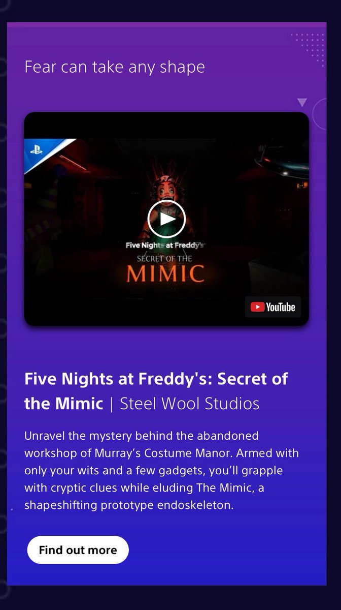 It seems the mimic will have a transforming endo in the game, as a new tagline for the game was just revealed: 
"Fear can take any shape" and a new line was added to the description: 
"A shapeshifting prototype endoskeleton"

#FNAF #sotm