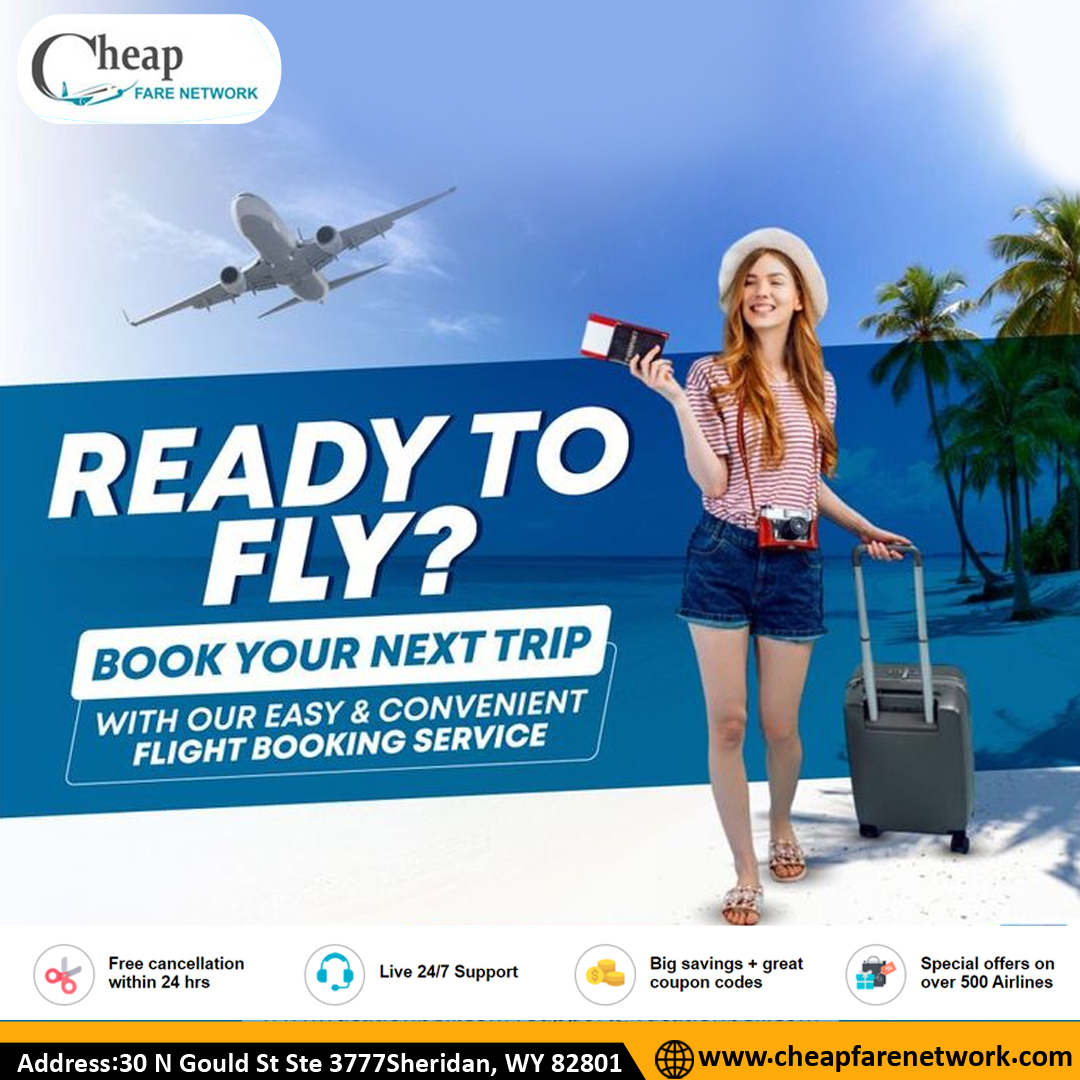 Ready To Fly??
Unbeatable Ticket prices, Why Wait? Book Now!!

cheapfarenetwork.com

#flightbooking #airfare #worldtour #CheapFare #farenetwork