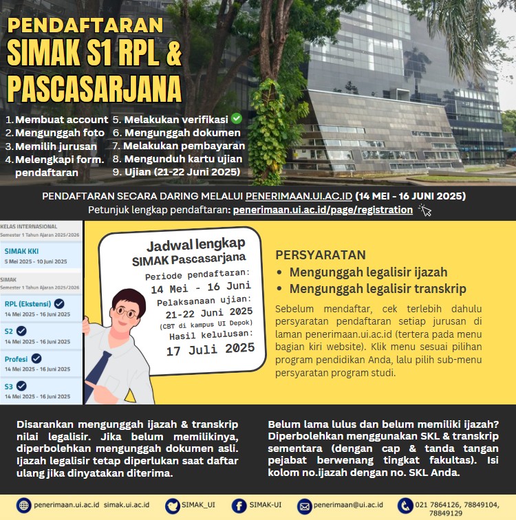 SIMAK_UI (@simak_ui) on Twitter photo 📢Pendaftaran SIMAK UI S1 RPL & Pascasarjana telah dibuka‼️👩💻
▶️Pendaftaran: 14 Mei-16 Juni
▶️Ujian: 21-22 Juni, CBT di UI Depok
▶️Pengumuman: 17 Juli 2025
▶️Siapkan legalisir ijazah & transkrip nilai
▶️Detail jurusan & persyaratan dapat dicek di laman penerimaan.ui.ac.id🌐 📢Pendaftaran SIMAK UI S1 RPL & Pascasarjana telah dibuka‼️👩💻
▶️Pendaftaran: 14 Mei-16 Juni
▶️Ujian: 21-22 Juni, CBT di UI Depok
▶️Pengumuman: 17 Juli 2025
▶️Siapkan legalisir ijazah & transkrip nilai
▶️Detail jurusan & persyaratan dapat dicek di laman penerimaan.ui.ac.id🌐