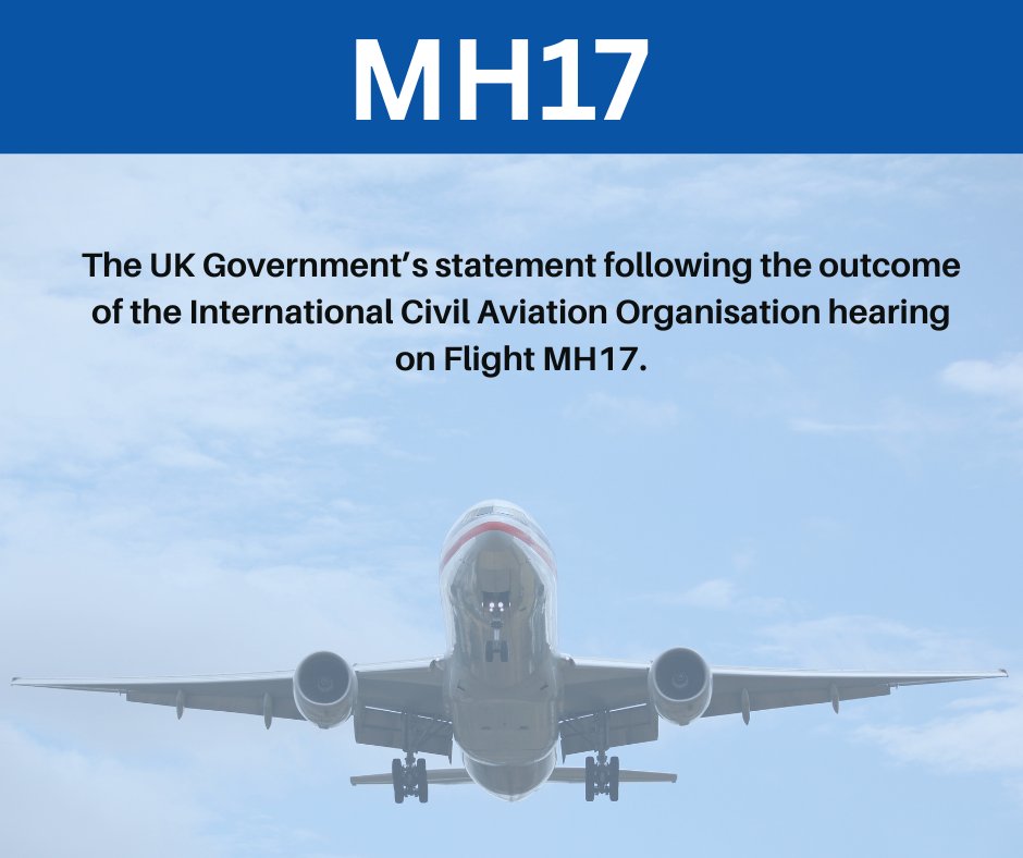 UKinMalaysia's tweet photo. The UK Government has issued a statement following the outcome of the International Civil Aviation Organisation hearing on the case of Flight #MH17.

Read the full statement here - 
https://t.co/5u4OKNqdy3 https://t.co/blSboYhylk