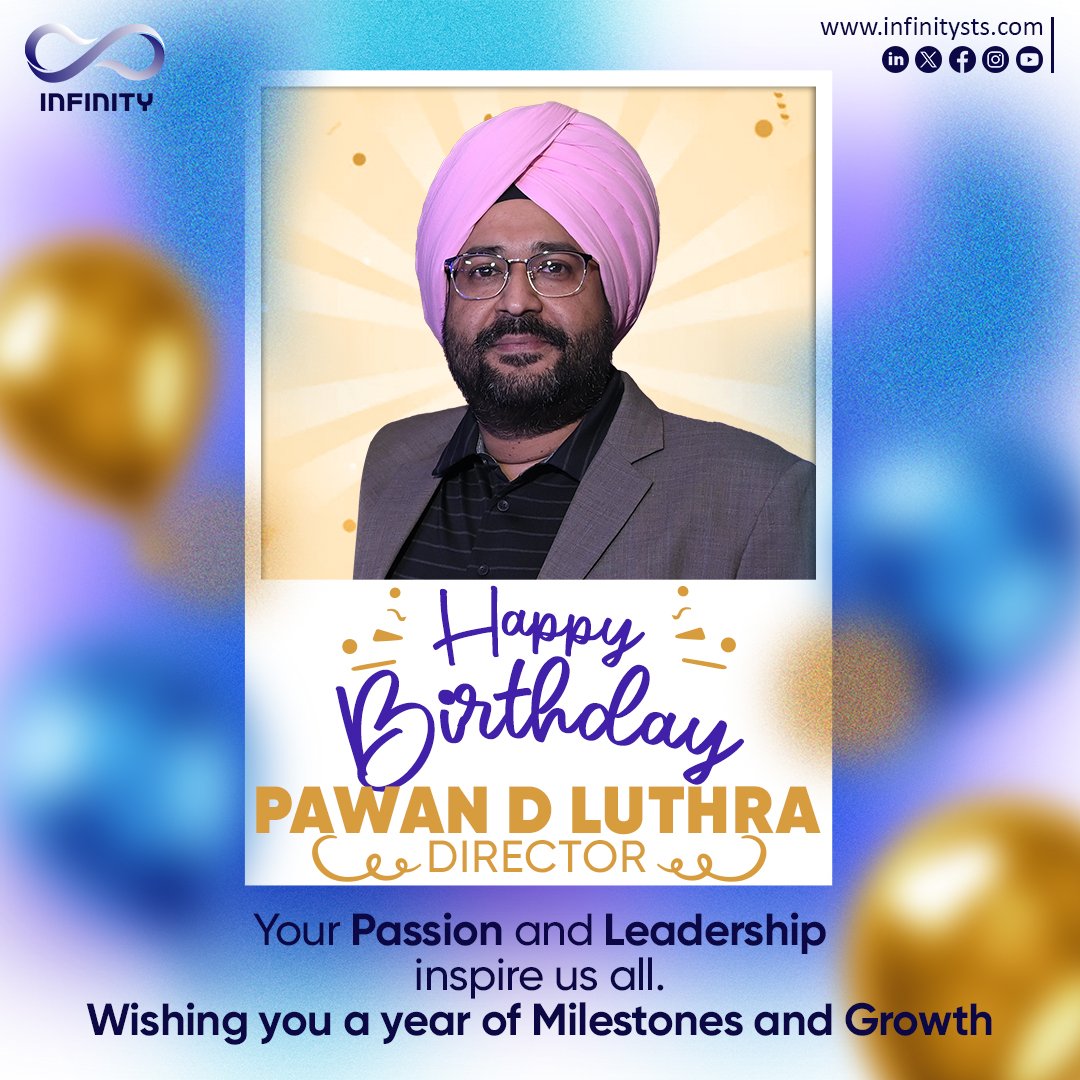 InfinitySTS's tweet image. Wishing a very Happy Birthday to our inspiring Director, Pawan D Luthra
Your leadership, vision, and unwavering support have made a lasting impact on all of us
Thank you for always leading by example and pushing us to grow both professionally and personally
#Birthday #InfinitySTS