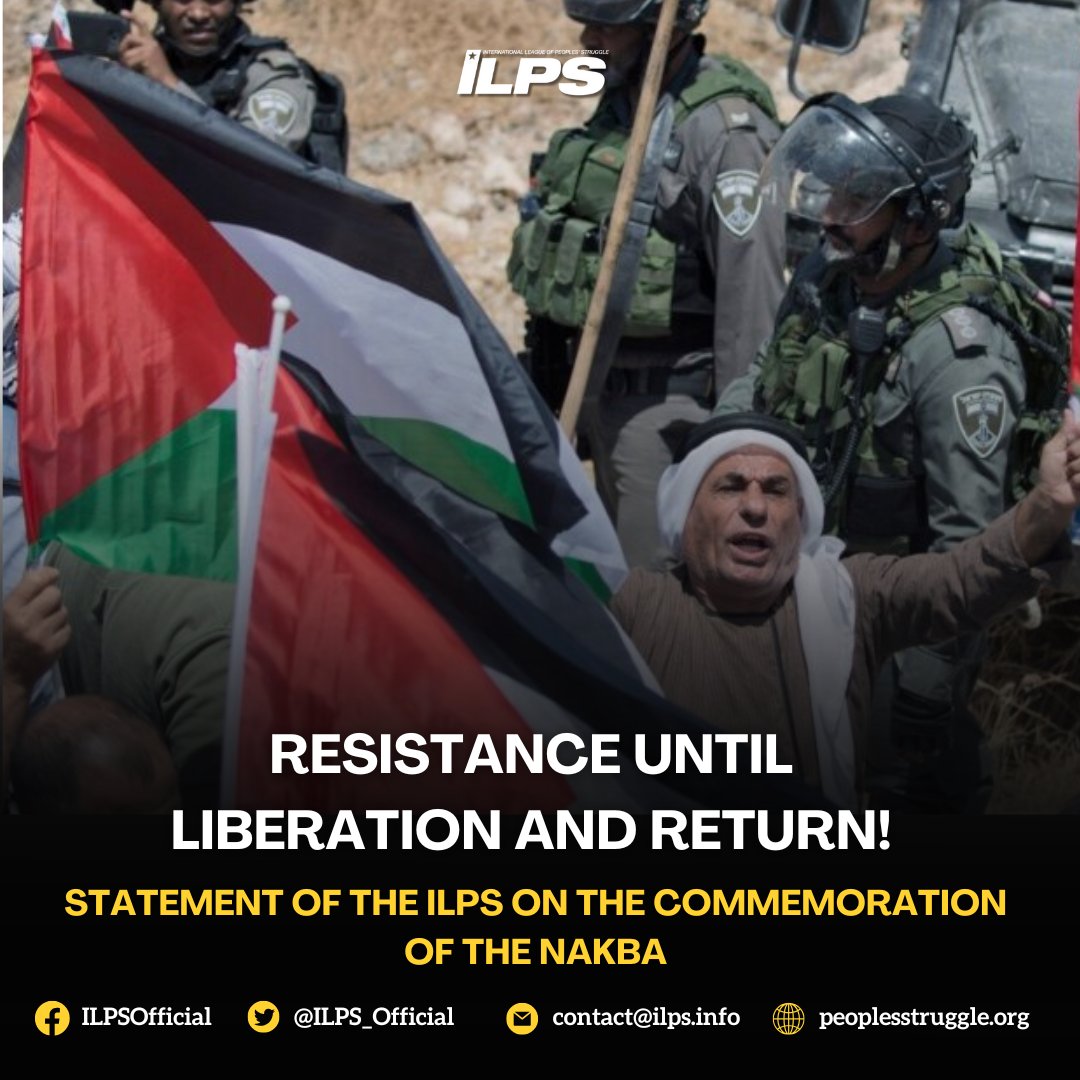 🇵🇸🌲 Resistance Until Liberation and Return!
🌍🌄 Statement of the ILPS on the Commemoration of the Nakba

🔸 Read the full statement: peoplesstruggle.org/en/resistance-…