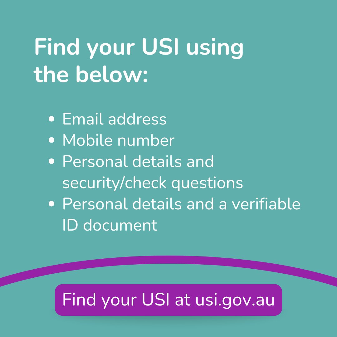 Not sure if you already have a Unique Student Identifier (USI)? 🔍

Find your USI using the below:

🔹 Email address
🔹 Mobile number
🔹 Personal details and security/check questions
🔹 Personal details and a verifiable ID document

Find your USI 👉 usi.gov.au
