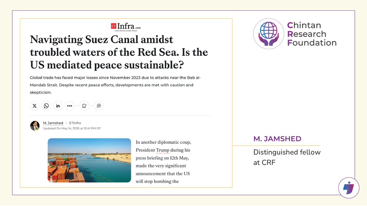 Is peace in the Red Sea sustainable? <a href="/mjamshedcs80/">M Jamshed</a>  Distinguished Fellow, #ChintanResearchFoundation examines U.S. mediation, fragile truces &amp; global shipping disruptions.

Read the full piece 👉 bit.ly/3GVQYlO

#RedSea #SuezCanal #Geopolitics #MaritimeSecurity #CRFIndia