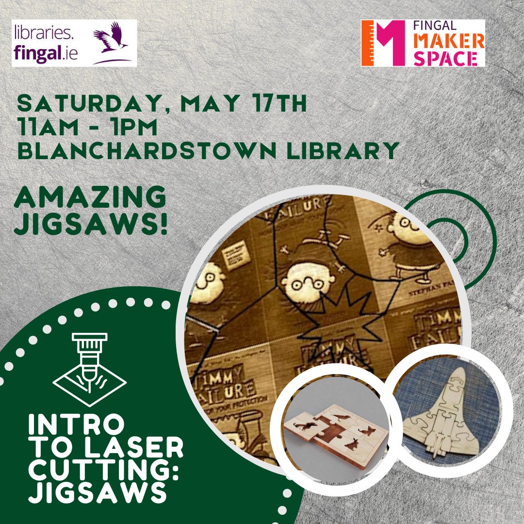 Fingal County Libraries (@fingallibraries) on Twitter photo Join us in Blanchardstown Library on May 17th from 11am - 1pm and create a jigsaw puzzle that’s as unique as you are! Suitable for age 9-12 years. Free tickets available on Fingal libraries Eventbrite page.
#makerspace <a href="/libraryireland/">Library Association</a> @fingalcoco Join us in Blanchardstown Library on May 17th from 11am - 1pm and create a jigsaw puzzle that’s as unique as you are! Suitable for age 9-12 years. Free tickets available on Fingal libraries Eventbrite page.
#makerspace <a href="/libraryireland/">Library Association</a> @fingalcoco