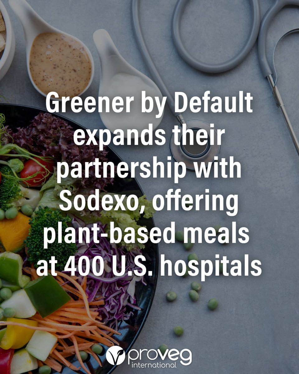 🏥 Nonprofit organisation <a href="/GreenerDefault/">Greener by Default</a>, which promotes sustainable, #PlantBasedFood, expanded their partnership with <a href="/SodexoGroup/">Sodexo</a>, bringing plant-based meals to 400 U.S. hospitals. Read more: hubs.ly/Q03kPj8f0