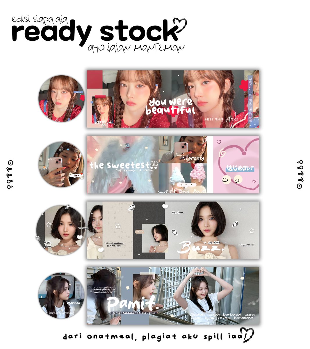 retweet are appreciated!!

hallo semuanyaaaaa, kembali bersama onat yang membawa 16 rs alias ready stock layout wonyoung, eunchae, jiwoo, carmen, dan leeseo! bisa dijemput dari sekarang iaaa, bebas dm kaya gimanaa. timakaciii <3 

#zonauang