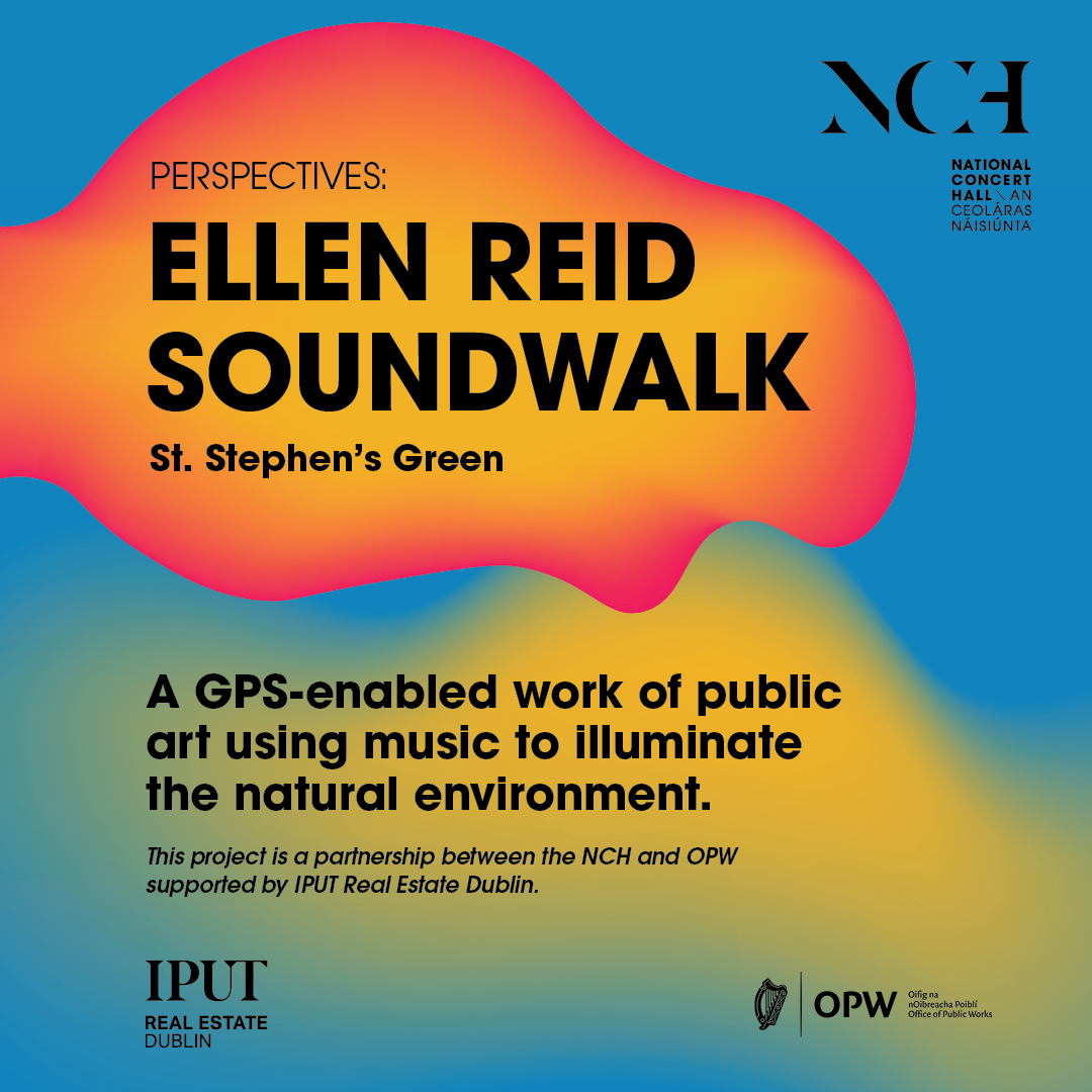 Join us for a sonic stroll through St. Stephen's Green! This site-specific app is curated especially for users of St. Stephen’s Green, turning a walk into a musical experience. 
Simply download the #EllenReidSoundwalk app, pop your headphones on &amp; enjoy the magic of the Green!