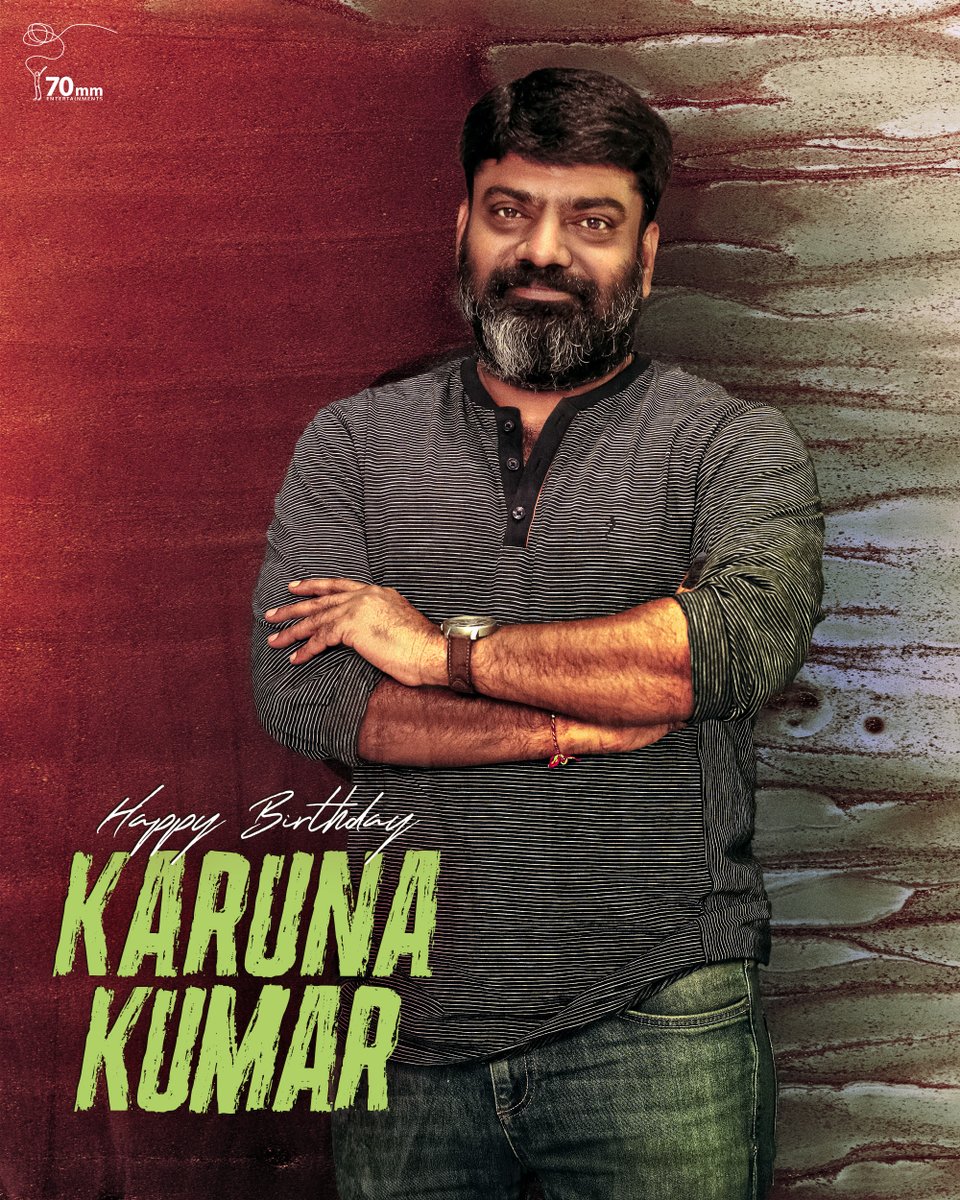 Happy Birthday to the talented and passionate director #KarunaKumar garu! 🎉

May this year bring you happiness, good health, and great success✨

#HBDKarunakumar