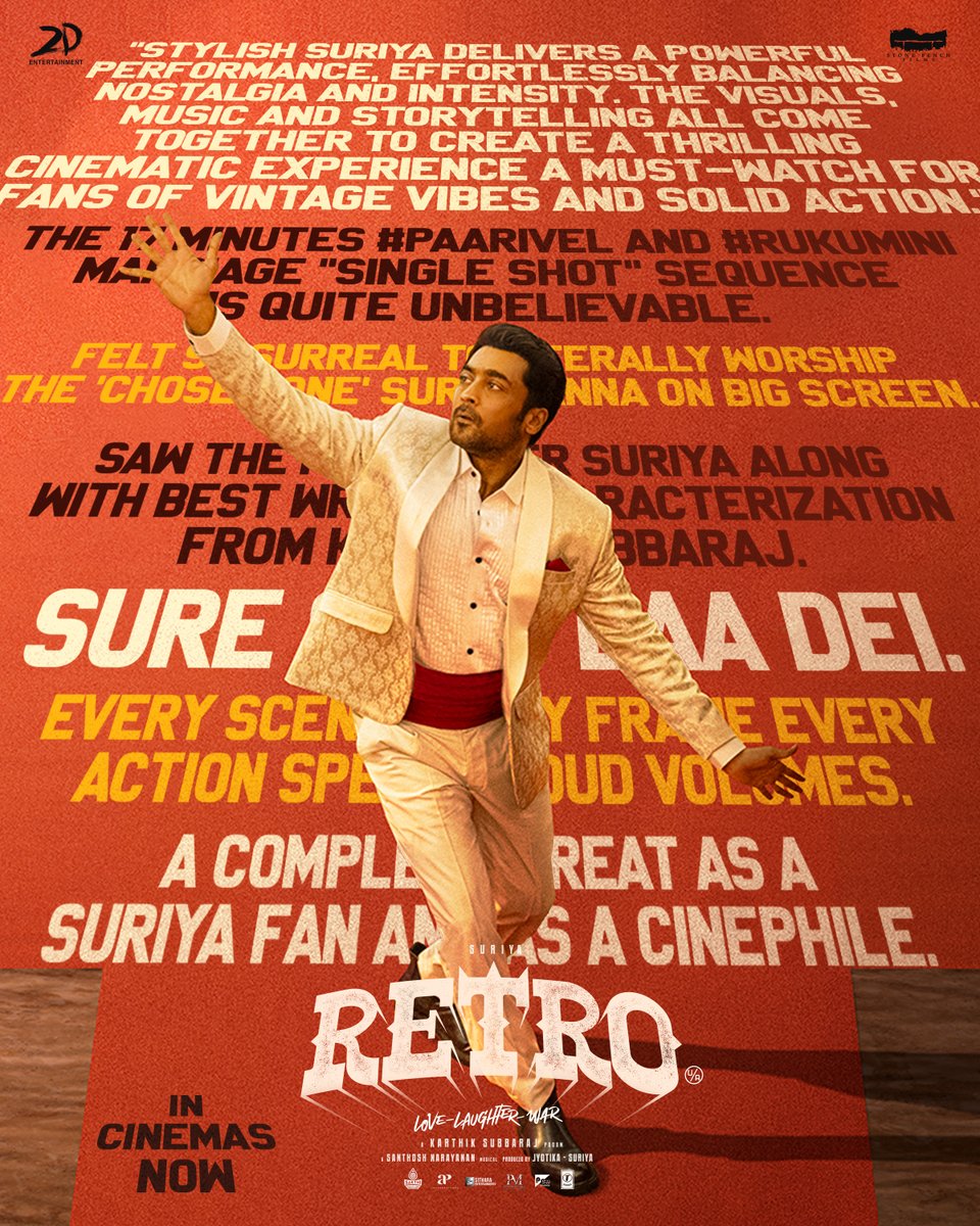 2D Entertainment (@2d_entpvtltd) on Twitter photo A complete treat on the big screens!
Book your tickets for #Retro Experience 🎬
🔗 linktr.ee/RetroTheMovie
#RetroRunningSuccessfully 🔥 #LoveLaughterWar
@Suriya_Offl #Jyotika <a href="/karthiksubbaraj/">karthik subbaraj</a> <a href="/hegdepooja/">Pooja Hegde</a> <a href="/Music_Santhosh/">Santhosh Narayanan</a> <a href="/prakashraaj/">Prakash Raj</a> <a href="/C_I_N_E_M_A_A/">joju george</a> <a href="/rajsekarpandian/">Rajsekar Pandian</a> A complete treat on the big screens!
Book your tickets for #Retro Experience 🎬
🔗 linktr.ee/RetroTheMovie
#RetroRunningSuccessfully 🔥 #LoveLaughterWar
@Suriya_Offl #Jyotika <a href="/karthiksubbaraj/">karthik subbaraj</a> <a href="/hegdepooja/">Pooja Hegde</a> <a href="/Music_Santhosh/">Santhosh Narayanan</a> <a href="/prakashraaj/">Prakash Raj</a> <a href="/C_I_N_E_M_A_A/">joju george</a> <a href="/rajsekarpandian/">Rajsekar Pandian</a>