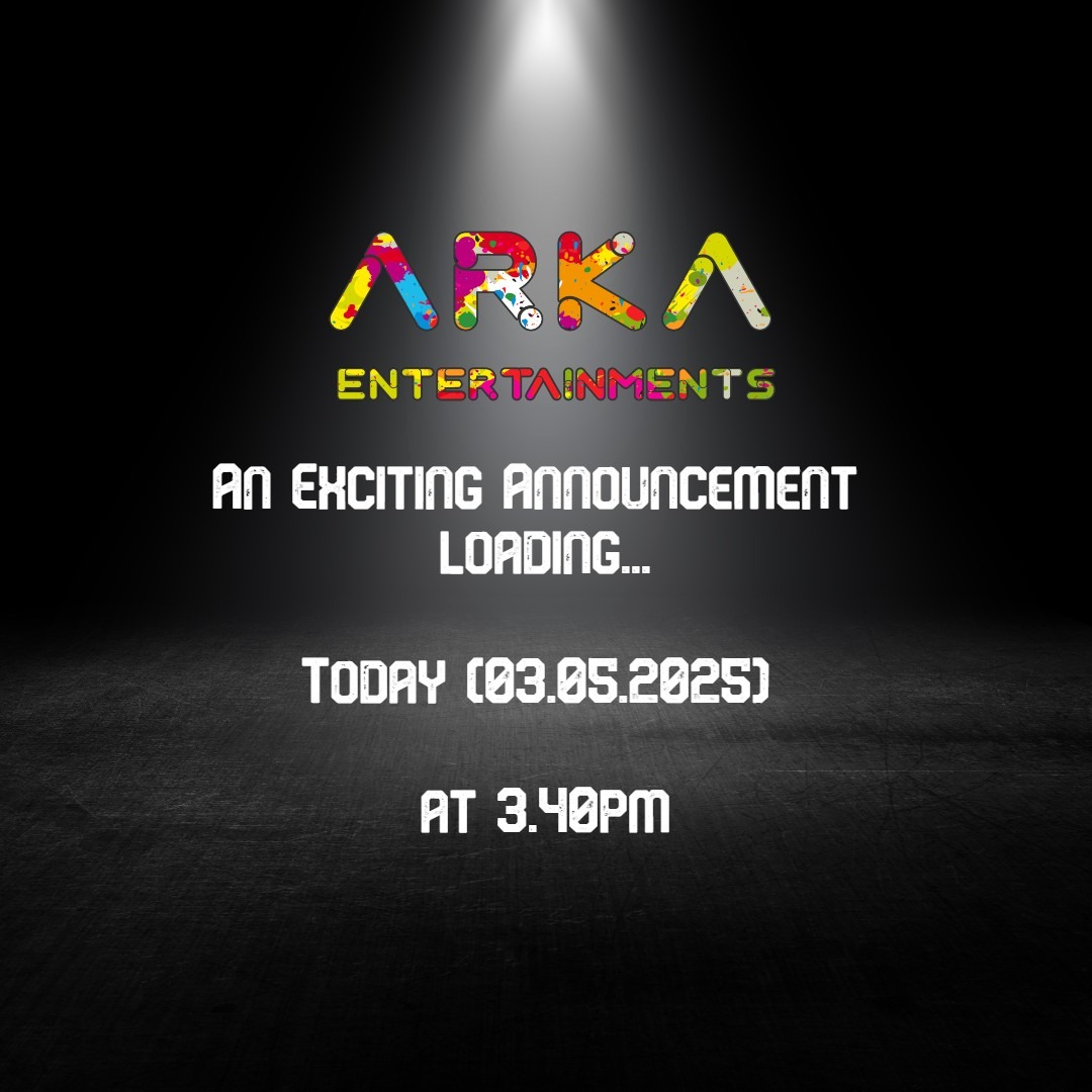 arkaents's tweet photo. Every good mystery begins with a question. But sometimes, the scariest part is who’s asking. or who’s waiting

Don’t miss our exciting announcement THIS EVENING at 3:40 PM right here!

@RagZ2Richezz @dirarvindh @ungalsanam @evamkarthik @RajaBhatta123 @teamaimpr @LakshmiPriyaaC https://t.co/ZJz4suXeVr