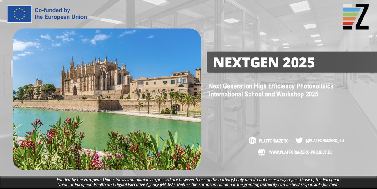 Platform-ZERO (@platformzero_eu) on Twitter photo 🚨 Save the date!
📅 NEXTGEN 2025 – Intl. School & Workshop on High Efficiency #Photovoltaics
📍 9–12 Sept 2025 | Palma, Spain
🎯 Focus: Wide Band Gap PV for IoT, BIPV & Agrivoltaics
🔗 platform-zero-project.eu/nextgen-2024-i…
<a href="/EU_Commission/">European Commission</a> <a href="/EU_HaDEA/">HaDEA</a> <a href="/EFFRA_Live/">EFFRA</a> <a href="/IREC_Energia/">IREC</a> <a href="/R2MSolution/">R2M Solution</a> 🚨 Save the date!
📅 NEXTGEN 2025 – Intl. School & Workshop on High Efficiency #Photovoltaics
📍 9–12 Sept 2025 | Palma, Spain
🎯 Focus: Wide Band Gap PV for IoT, BIPV & Agrivoltaics
🔗 platform-zero-project.eu/nextgen-2024-i…
<a href="/EU_Commission/">European Commission</a> <a href="/EU_HaDEA/">HaDEA</a> <a href="/EFFRA_Live/">EFFRA</a> <a href="/IREC_Energia/">IREC</a> <a href="/R2MSolution/">R2M Solution</a>