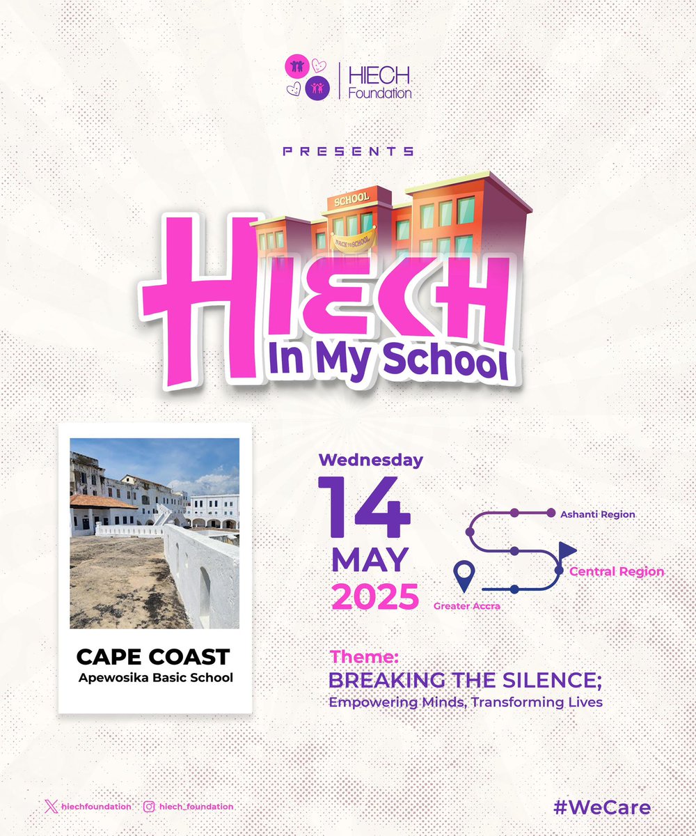 hiechfoundation's tweet photo. HIECH in my school comes to Cape Coast🥳🥳
Join us as we make our first stop at the Apewosika  Basic School on the 14th of May 2025.
Breaking the silence; Empowering minds, Transforming lives!!
#WeCare https://t.co/c5bM5KvdmU