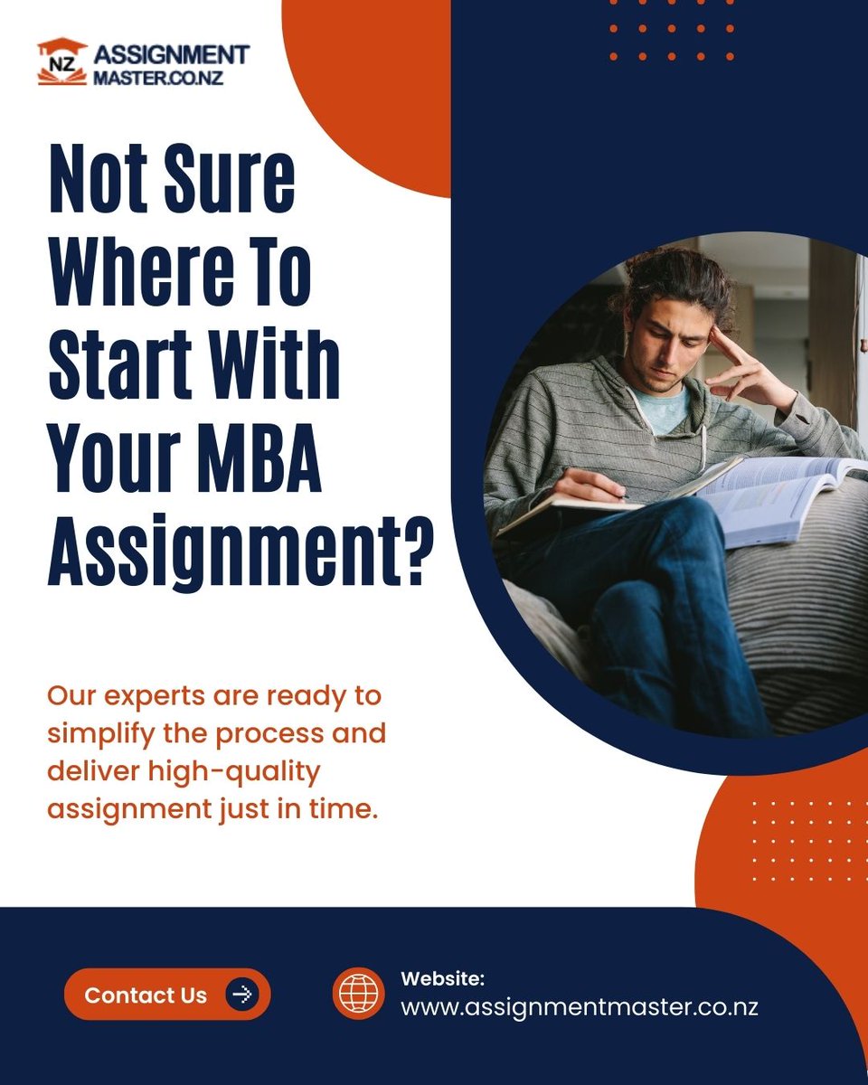 Assignment Master NZ (@nzassignment) on Twitter photo Our MBA experts provide tailored assistance to help you structure and complete your work efficiently.
Email or DM us now to get assistance.
📩 info@assignmentmaster.co.nz
#studentlife #MBAstudents #quizes #submissions #businessstudies #businessstudent #businessstudentlife Our MBA experts provide tailored assistance to help you structure and complete your work efficiently.
Email or DM us now to get assistance.
📩 info@assignmentmaster.co.nz
#studentlife #MBAstudents #quizes #submissions #businessstudies #businessstudent #businessstudentlife