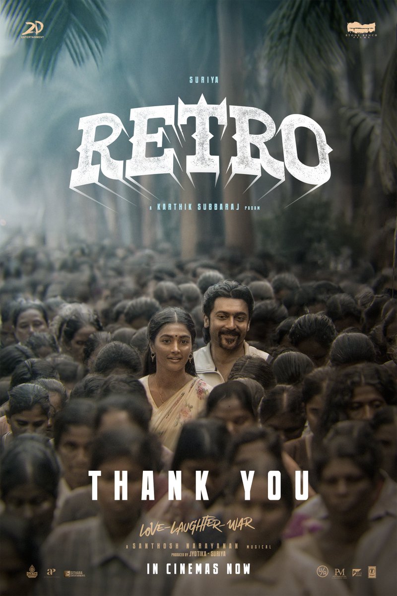 Thanks to all the audience, movie lovers, cinema personalities, press &amp; media and of course #AnbaanaFans for your love for our #Retro ✨

We are overwhelmed and grateful!

#Retro Running Successfully 🎬

🔗 linktr.ee/RetroTheMovie
#RetroRunningSuccessfully 🔥 #LoveLaughterWar
