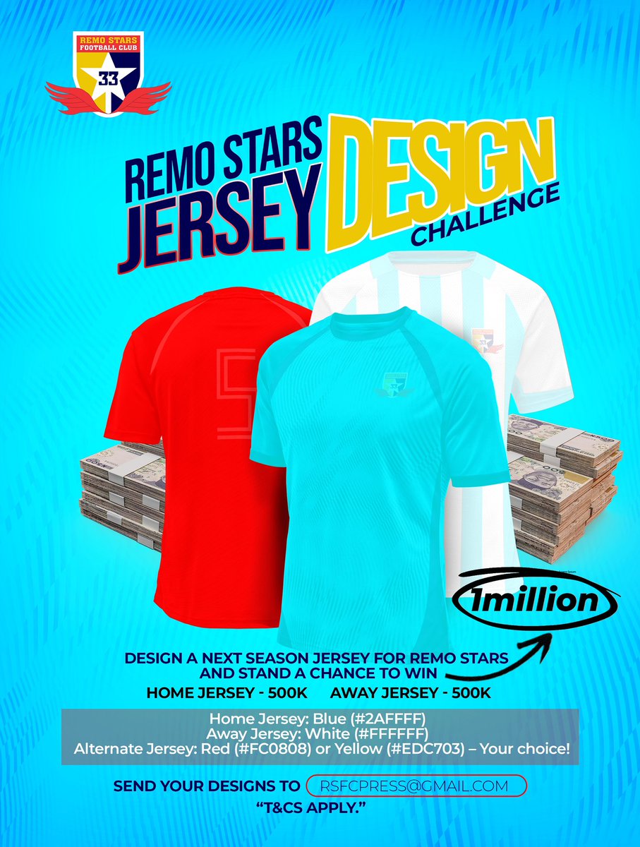👕We are happy to announce that our next season jersey will be designed by you. Yes, you 🫵

Do you believe you’ve got the best creative idea for our 2025/26 jerseys?! 

Then, send your designs to: rsfcpress@gmail.com for a chance to win 1M Naira! 

#WeAreRemoStars