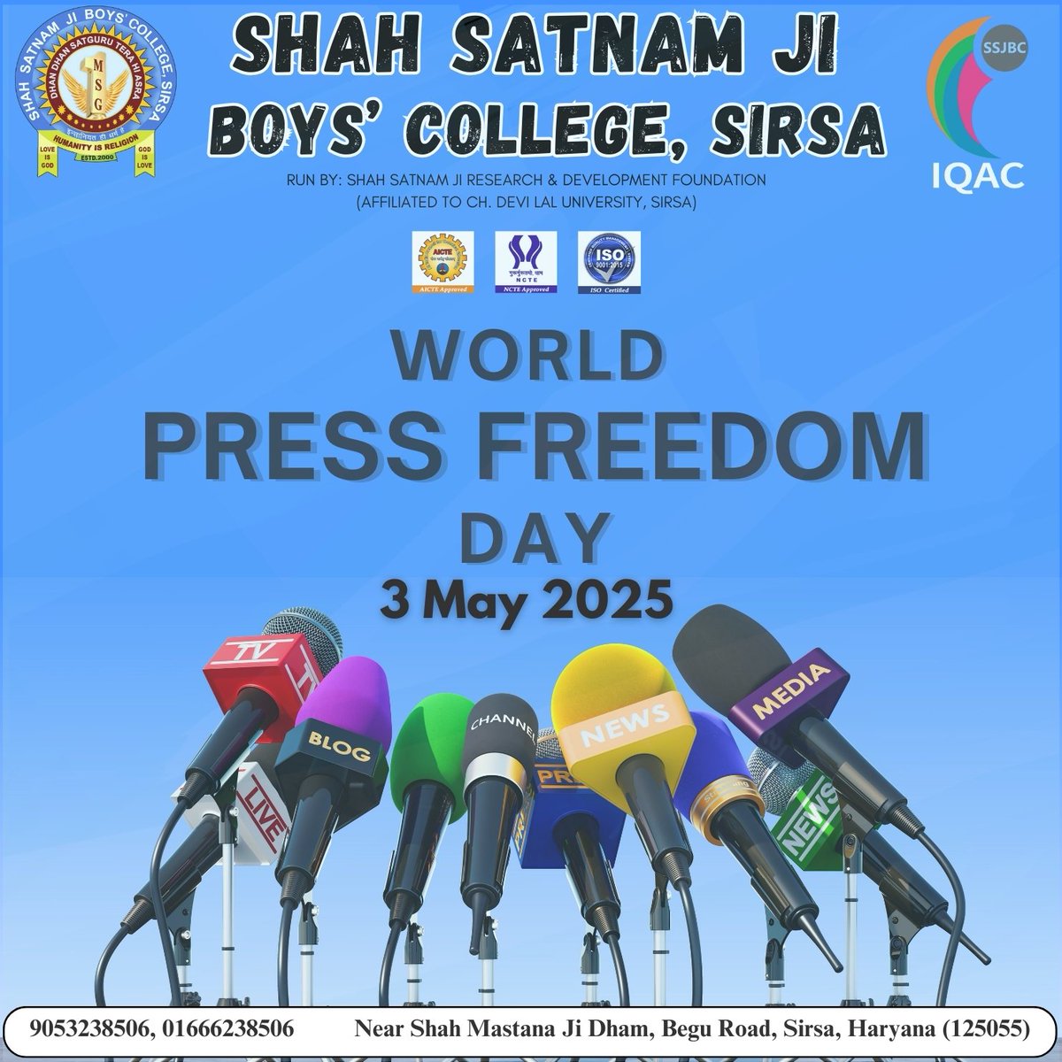 ssjboyscollege's tweet image. Today, May 3rd, marks World Press Freedom Day! It&apos;s a crucial reminder of the fundamental importance of a free and independent press in building just, democratic, and inclusive societies. 

#ssjbc #shahsatnamjiboyscollege #WorldPressFreedomDay #Journalism #FreedomOfSpeech