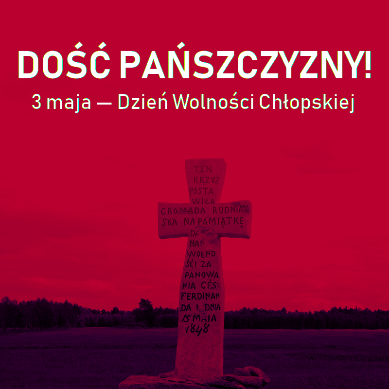 socjalistyczna's tweet photo. 3 maja to Dzień Wolności Chłopskiej. 17 kwietnia 1848 w Galicji (zabór austriacki) ukazał się patent cesarski o zniesieniu pańszczyzny, przekazujący chłopom na własność uprawianą ziemię. 1/🧵 https://t.co/1AFqHW6xnV