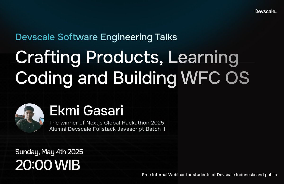 Hello Folks!

Besok malam kita akan ada Acara Devscale Software Engineering Talks dengan Mas <a href="/ekmigasari/">xme</a>, Alumni Batch 3 Fullstack Devscale, The Winner of Nextjs Global Hackathon, Kreator WFC OS yang lagi Viral dan Banyak digunakan.  

Beliau akan cerita-cerita tentang