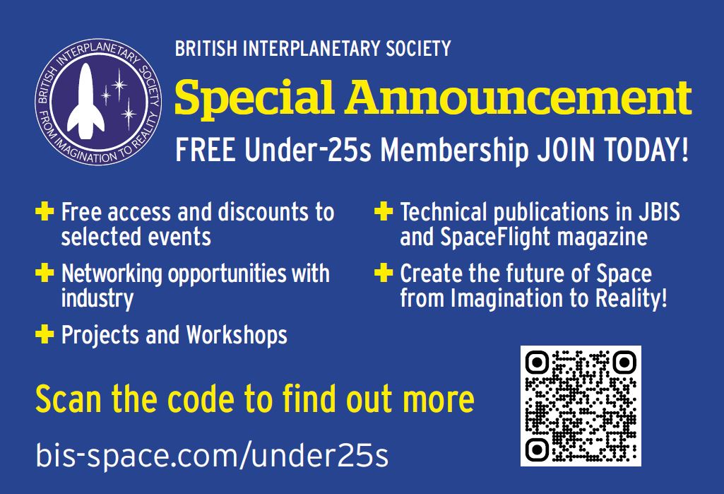 The BIS is the oldest Society in the world devoted to all things space related - its advocacy, exploration, history and cultural impact. Please help us grow our membership with this special offer to all under 25s! New members of all ages welcome.
<a href="/Rob_Coppinger/">Rob Coppinger</a> <a href="/BIS_spaceflight/">BIS</a>