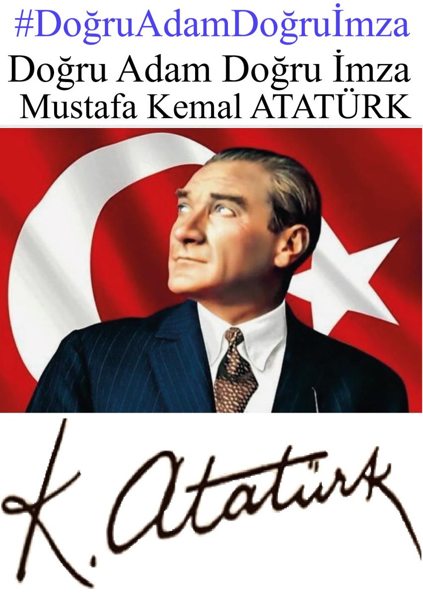 Doğru Adam Doğru İmza
#DoğruAdamDoğruİmza