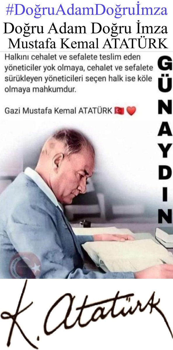 Doğru Adam Doğru İmza
#DoğruAdamDoğruİmza