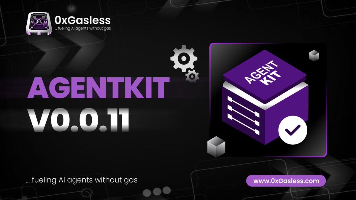 0xGasless's tweet photo. 🚀 AgentKit V0.0.11 is LIVE  

Your AI agents just got a power-up.  
Simpler onchain transactions. Smarter workflows.  
Let’s break down what’s new 👇