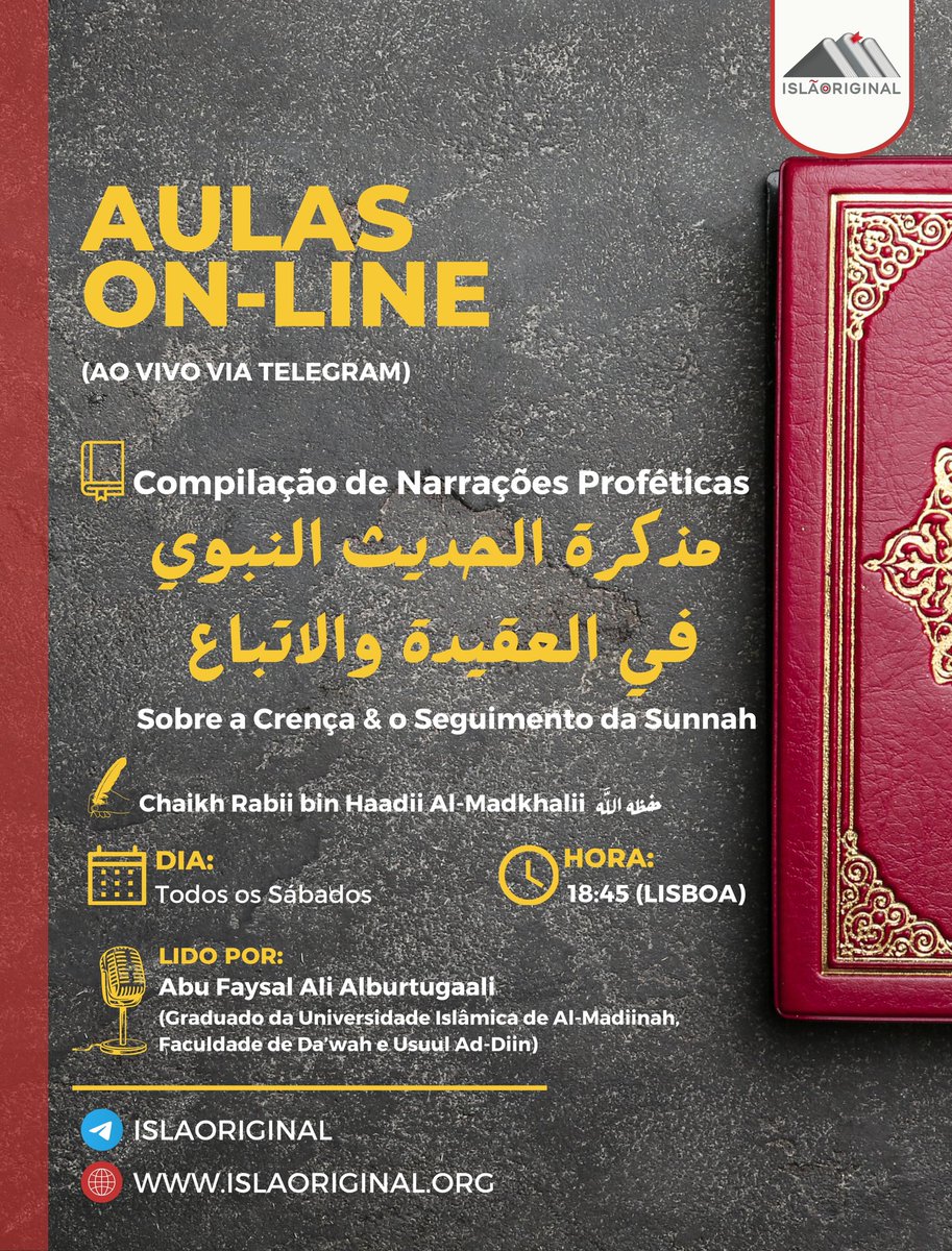 islaoriginal's tweet photo. 📌 Continuando Hoje (إن شاء الله)

📓 Compilação de Narrações Proféticas sobre a Crença &amp; o Seguimento da Sunnah

🗓️  Sábado, 3 de Abril 

⏰ 18:45 (Lisboa)

🎙️Abu Faysal Ali Alburtugaali 

🔊 Ao vivo via Telegram
https://t.co/kHobFgXhYd https://t.co/3zM4HTHK6W