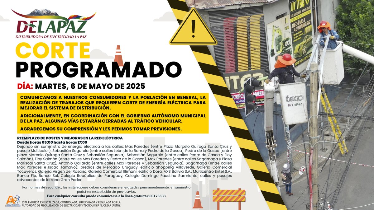 delapazbol's tweet image. #CorteProgramado #GranPoder #MaxParedes 

𝗠𝗔𝗥𝗧𝗘𝗦 𝟲 𝗗𝗘 𝗠𝗔𝗬𝗢 𝗗𝗘 𝟮𝟬𝟮𝟱

Comunicamos a nuestros consumidores y la población en general, la realización de trabajos que requieren corte de energía eléctrica para mejorar el Sistema de Distribución.