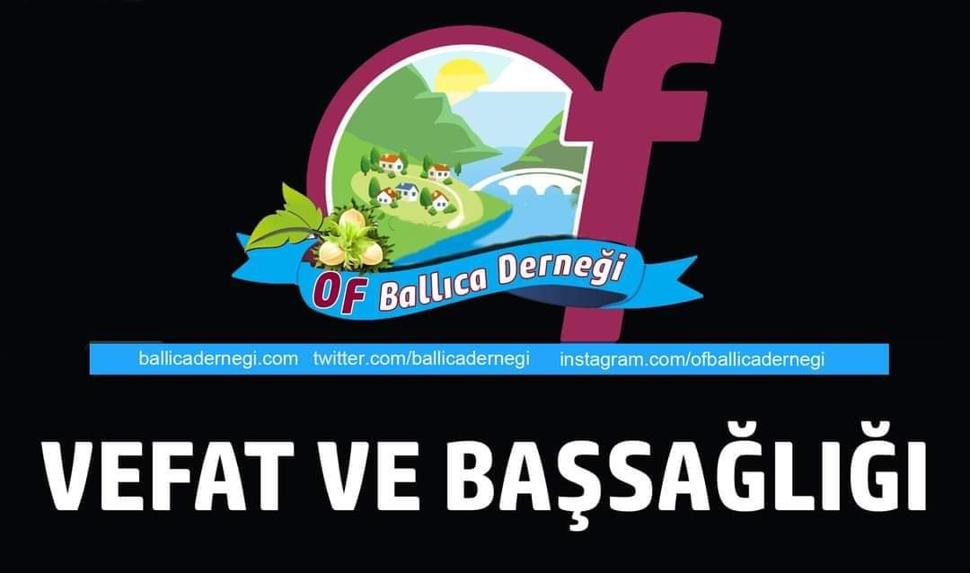 Düzeltme 
Ballıca merkez mahalle sakinlerinden merhum Dr.Behram Keskin oğlu Ertan Keskin (46) vefat etmiştir.
Cenazesi 4 Mayıs  Pazar günü ikindi namazını müteakip Şakirin camiinde kılınarak (Üsküdar) aile mezarlığına defnedilecektir.