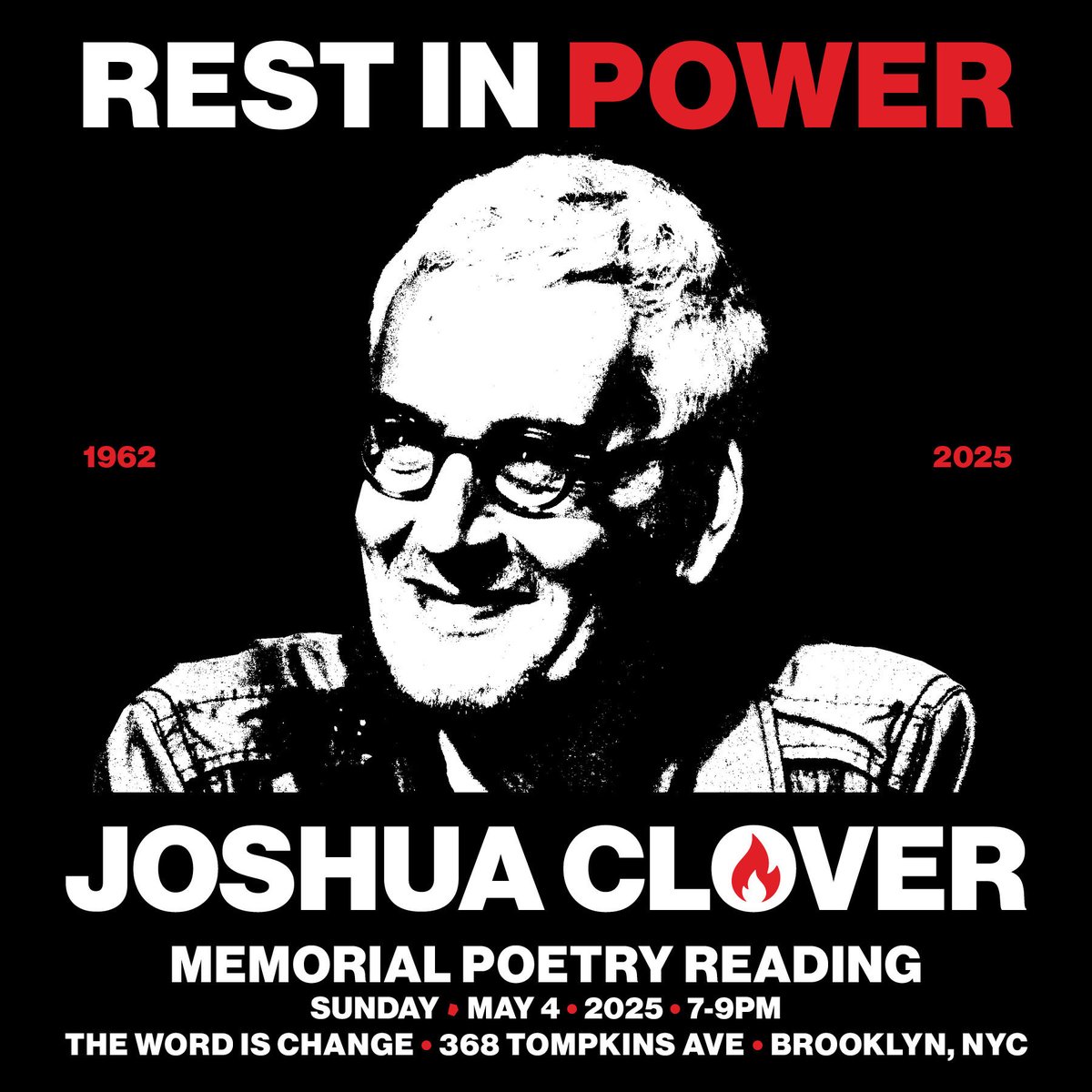 Memorial reading in Brooklyn for Joshua Clover tomorrow at Word is Change at 7 pm