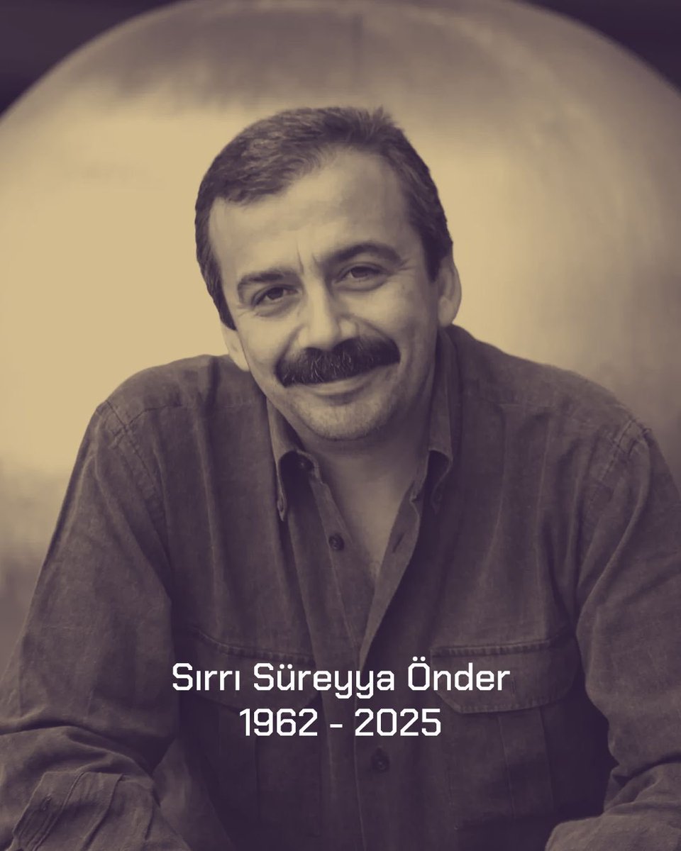 TBMM Başkanvekili ve DEM Parti İstanbul Milletvekili Sırrı Süreyya Önder’i yitirmenin derin üzüntüsü içindeyiz. Başta ailesi ve DEM Parti olmak üzere tüm sevenlerine ve halkımıza baş sağlığı diliyoruz.

Barışa olan inancını, siyasetiyle ve sanatıyla ömrünü adadığı barış ve emek