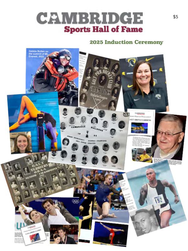 We are very excited to be inducting the Cambridge Sports Hall of Fame Class of 2025 today at 1:00 p.m. in front of our Hall in the Cambridge Centre. This marks the 27th time that we have been able to honour the women and men who have brought honour to our community.